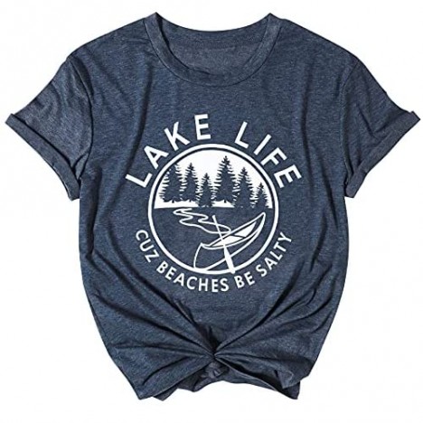 Lake Life T-Shirts Women Funny Lake Graphic Tee Shirt Cuz Beaches Be Salty Printed Shirts Short Sleeve Tee Top