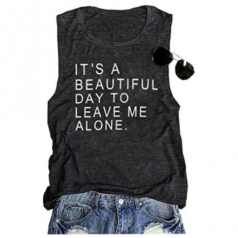 BOMYTAO It's A Beautiful Day to Leave Me Alone Tank Top for Women Funny Sarcastic Shirt Casual Letter Print Sleeveless Tshirt